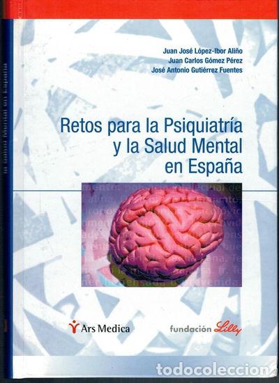 Libri di seconda mano: Retos para la Psiquiatr&iacute;a y la Salud Mental en Espa&ntilde;a- 9788497060578
