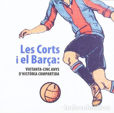 Libri di seconda mano: Les Corts i el Bar&ccedil;a- 9788498500554