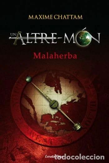B&uuml;cher: Un altre m&oacute;n. Malaherba- 9788492671427