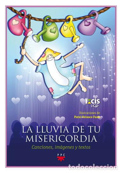 B&uuml;cher: La lluvia de tu misericordia- 9788428829489