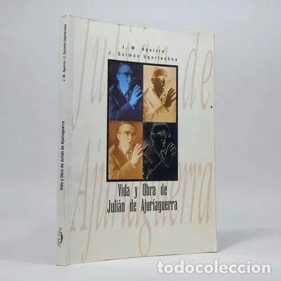 B&uuml;cher: Vida y obra de Juli&aacute;n de Ajuriaguerra- 9788487748257