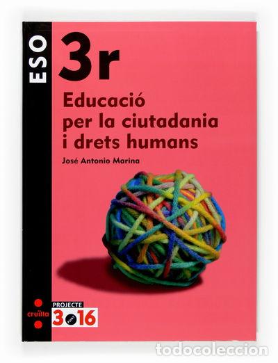 B&uuml;cher: Educaci&oacute; per la ciutadania i drets humans. 3 ESO. Projecte 3.16- 9788466116305