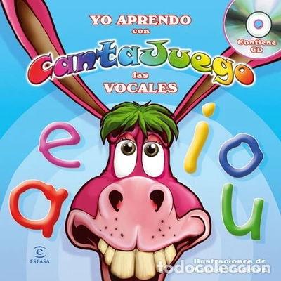 B&uuml;cher: Yo aprendo con Cantajuego. Las vocales- 9788467033694