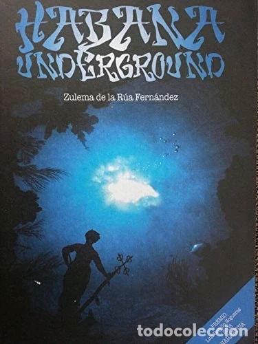 Libros: Habana Underground- 9789592662537 - Foto 1