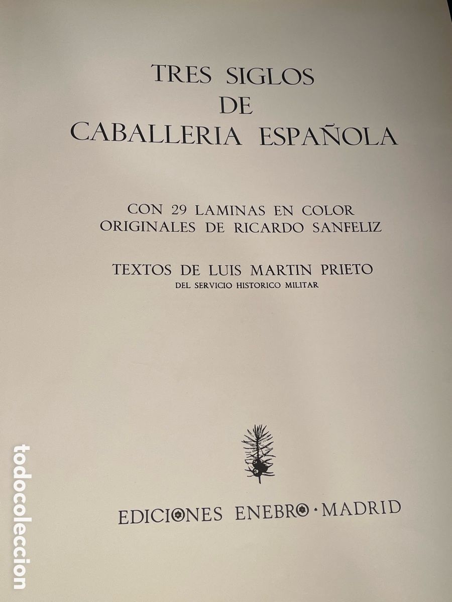Libros: TRES SIGLOS CABALLERIA ESPA&Ntilde;OLA. - Foto 4