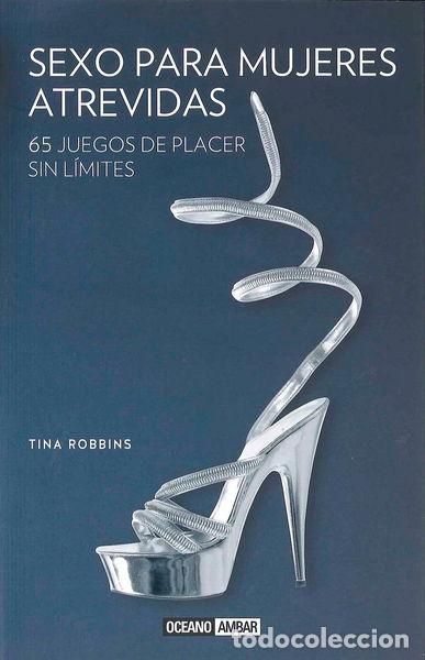 Libros: Sexo para mujeres atrevidas- 9788475568553