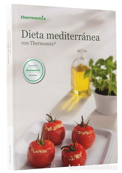 Libros: Dieta mediterr&aacute;nea con Thermomix- 9788460681205