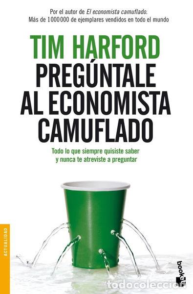 B&uuml;cher: Preg&uacute;ntale al Economista Camuflado- 9788484609315