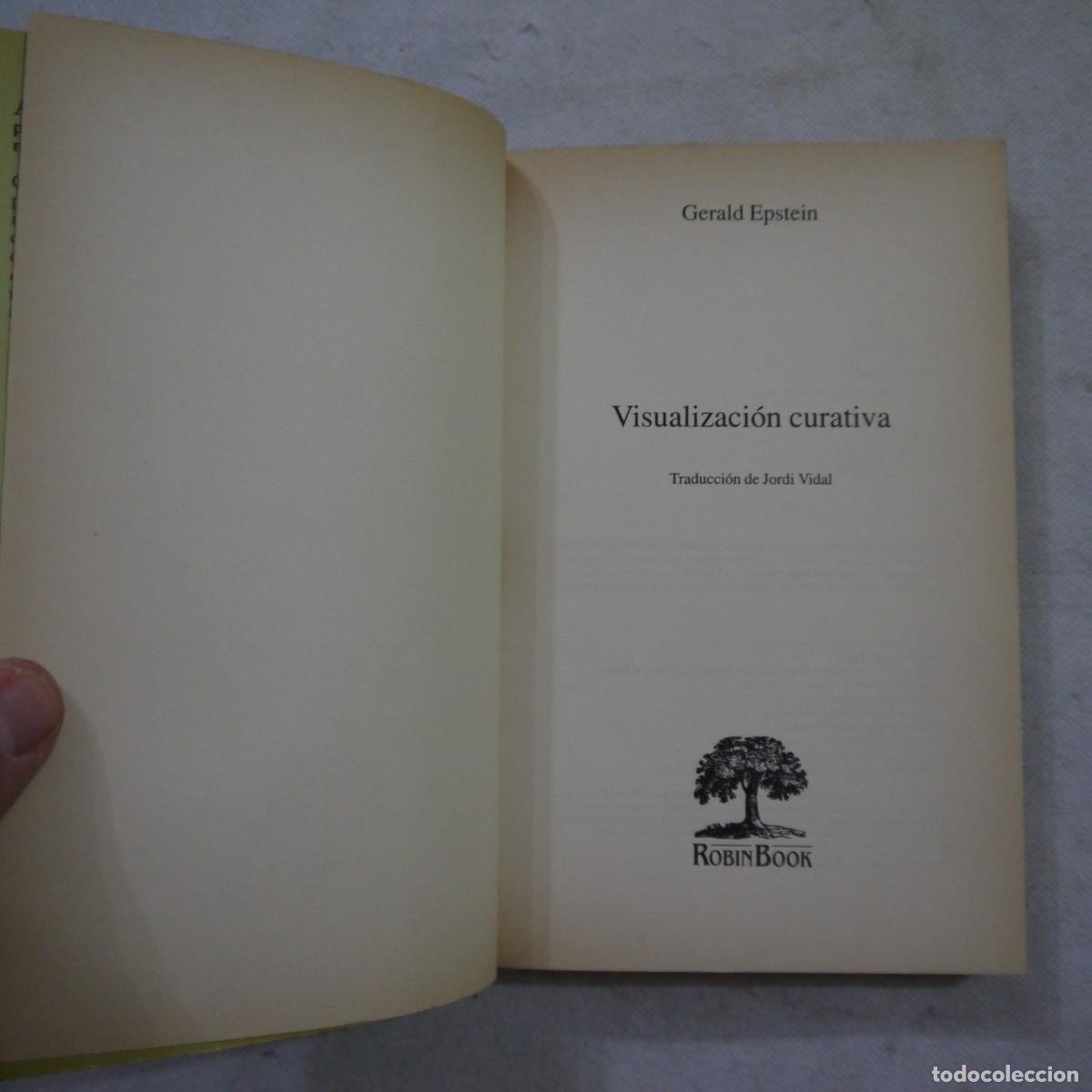 Libros: VISUALIZACI&Oacute;N CURATIVA - GERALD EPSTEIN - ROBINBOOK - 1991 - Foto 4