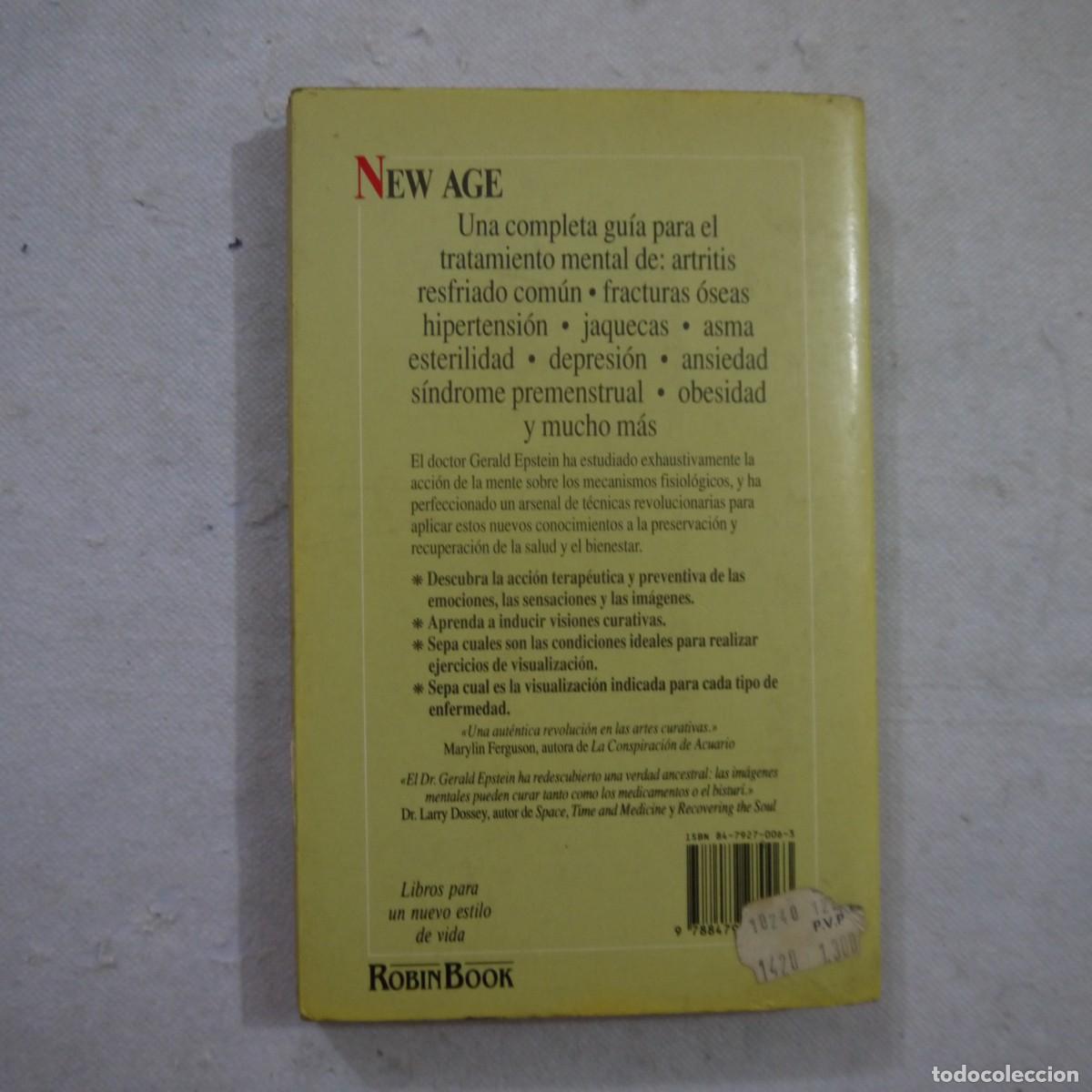 Libros: VISUALIZACI&Oacute;N CURATIVA - GERALD EPSTEIN - ROBINBOOK - 1991 - Foto 21