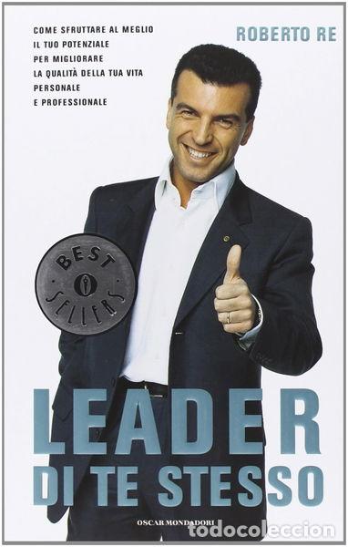 B&uuml;cher: Leader di te stesso- 9788804556442