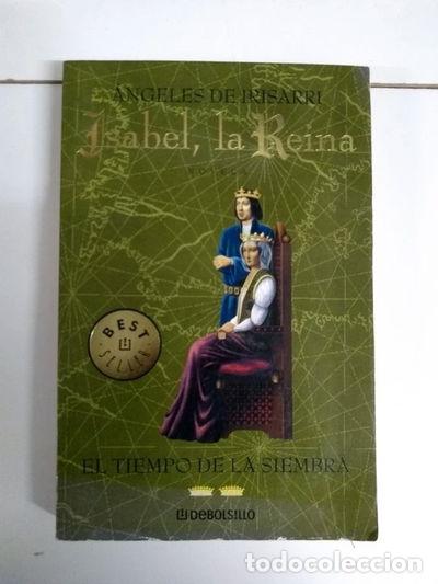 books: Isabel, la Reina. El tiempo de la siembra- 9788497599399