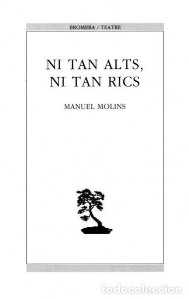 Libros: Ni tan alts, ni tan rics- 9788476600245