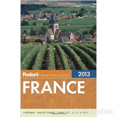 B&uuml;cher: Fodor's France 2013- 9780307929389