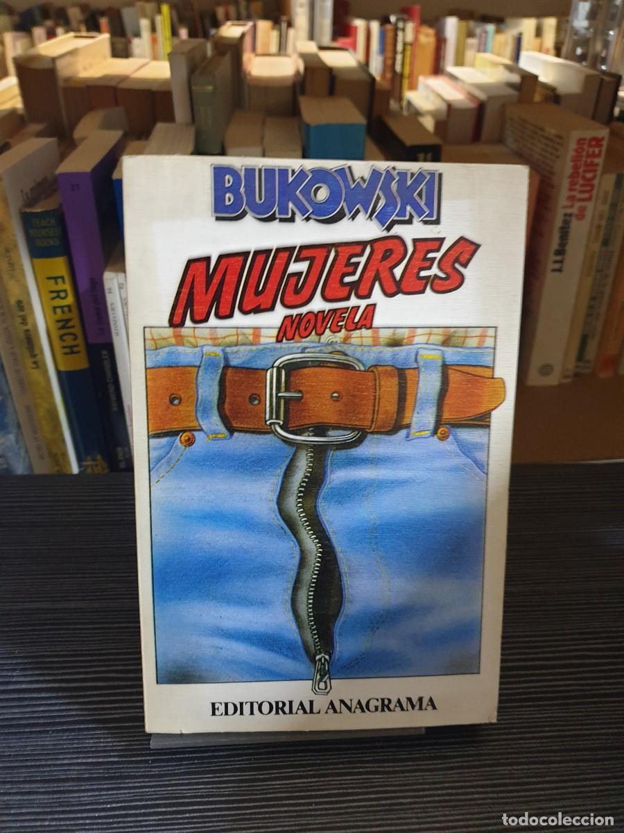 Libros: Mujeres (Novela) Charles Bukowski Anagrama - Foto 1
