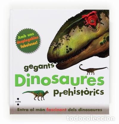 Libros: Dinosaures, gegants prehist&ograve;rics- 9788466130837