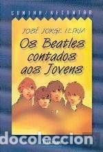 Libros: Os Beatles Contados Aos Jovens- 9789727102921