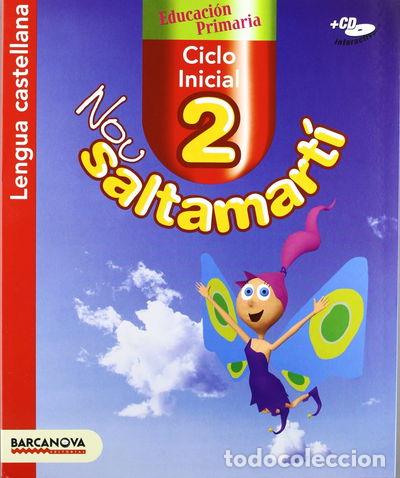 Libros: Nou Saltamart&iacute; 2 CI. Lengua castellana. Libro del alumno- 9788448920005
