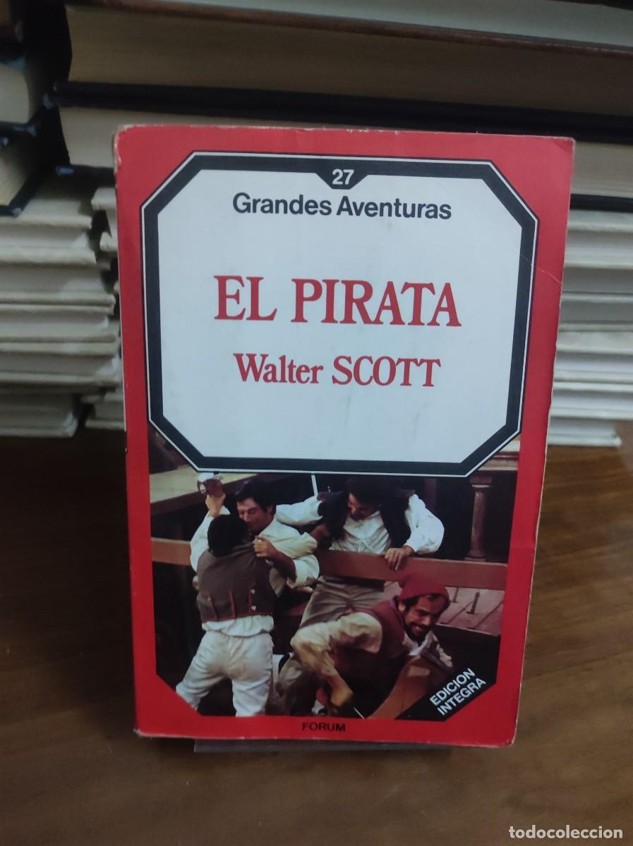 Libros: El Pirata Walter Scott - Foto 1