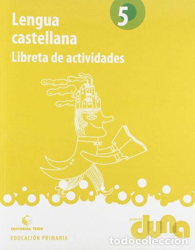 Libros: Lengua castellana 5EPO - Proyecto Duna - libreta- 9788430714476