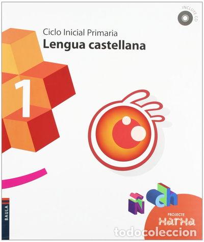 Libros: Lengua castellana 1&ordm; Primaria- 9788447921874