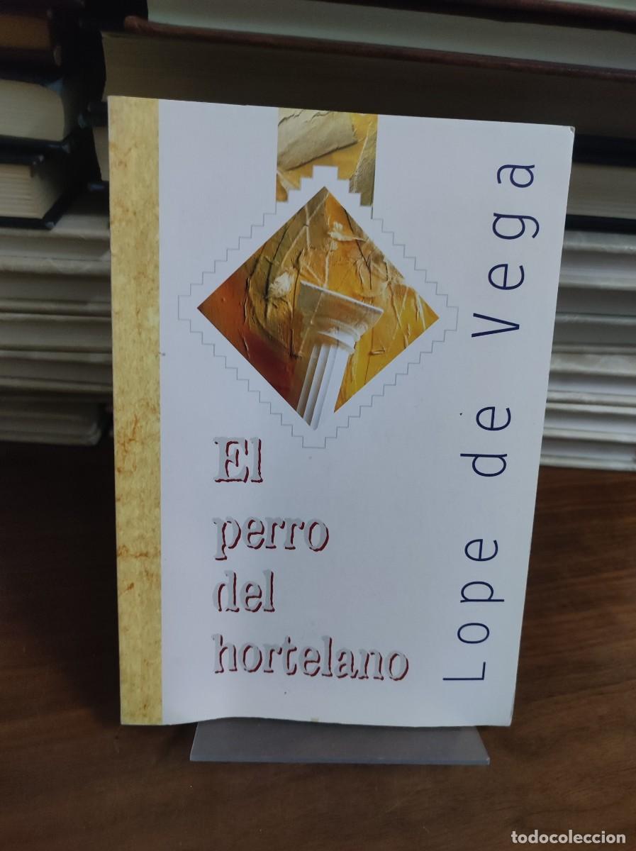 Libros: El perro del hortelano Lope de Vega - Foto 1