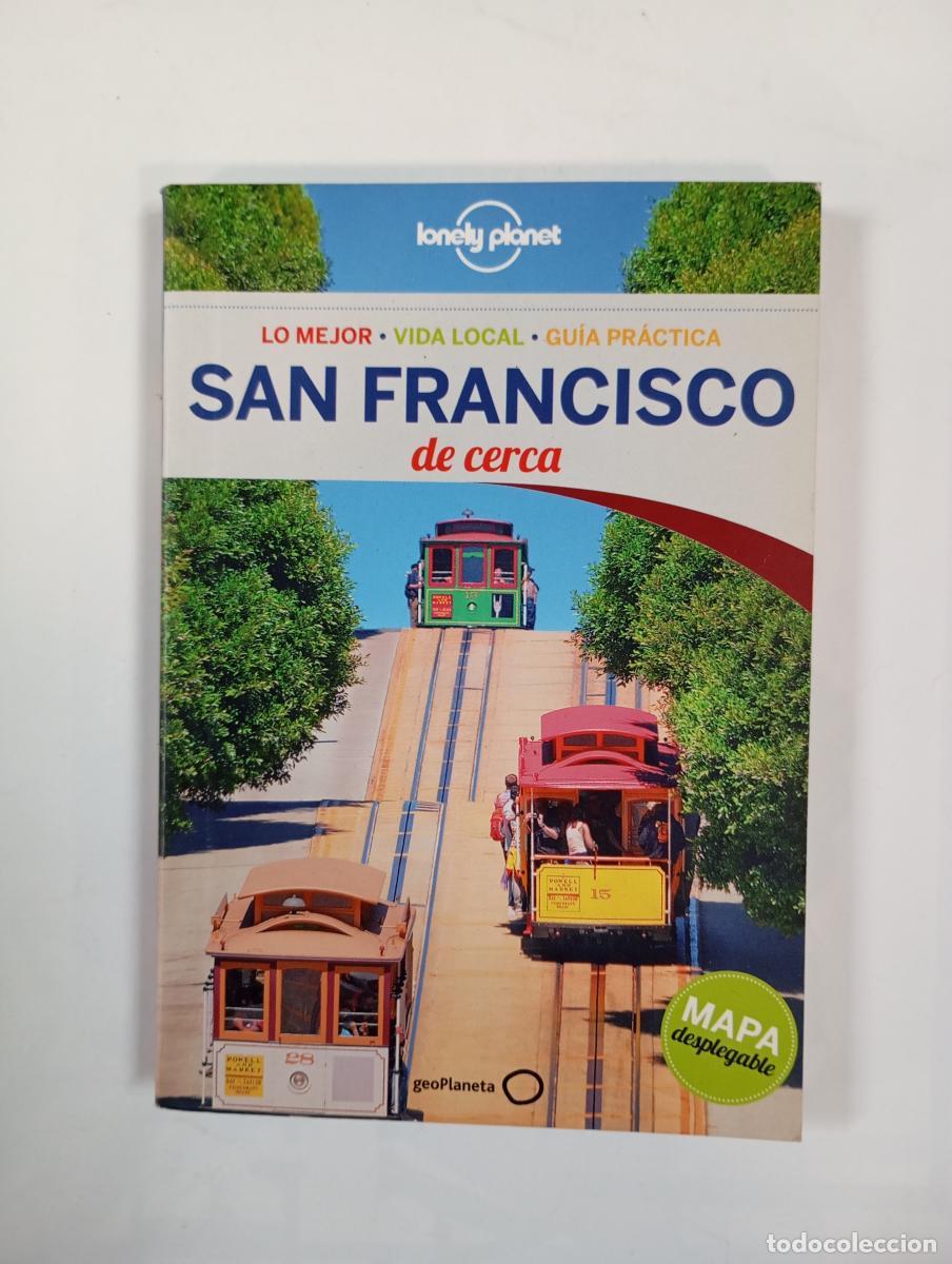 Libri di seconda mano: San Francisco. De cerca 2. Lo mejor, vida local, gu&iacute;a pr&aacute;ctica. - Alison Bing. TDK553