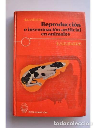 books: Reproducci&oacute;n e inseminaci&oacute;n artificial en animales- 9789682507809