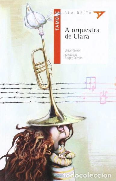 books: A orquestra de Clara- 9788492404766