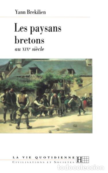 B&uuml;cher: Les paysans bretons au XIXe si&egrave;cle- 9782012351400