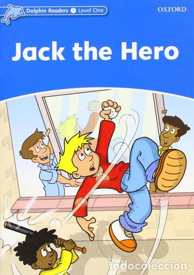 Livros em segunda m&atilde;o: Dolphin Readers 1. Jack the Hero- 9780194478113