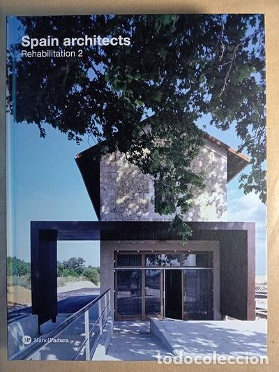 Livros em segunda m&atilde;o: Spain Architects: Rehabilitaci&oacute;n 2- 9788493452520