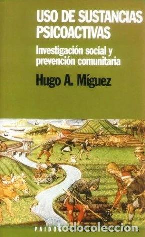 Libros: Uso de sustancias psicoactivas- 9789501245035