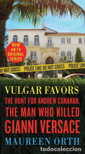 Libros: Vulgar Favors: The Hunt for Andrew Cunanan, the Man Who Killed Gianni Versace- 9780525482574