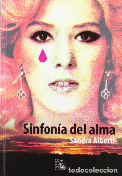 Libri di seconda mano: Sinfon&iacute;a del alma- 9788477315476