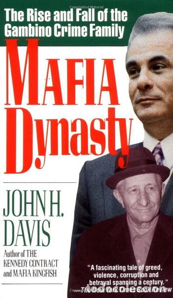 Libros: Mafia Dynasty: The Rise and Fall of the Gambino Crime Family- 9780061091841
