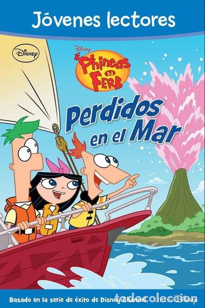Libros: Phineas y Ferb. Perdidos en el mar- 9788499513317 - Foto 1