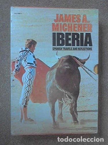B&uuml;cher: Iberia: Spanish Travels and Reflections- 9780552987325