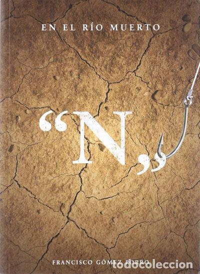 Livros em segunda m&atilde;o: En el r&iacute;o muerto- 9788477886266