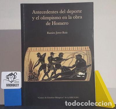 Libros: Antecedentes del deporte y el olimpismo en la obra de Homero- 9788461257935