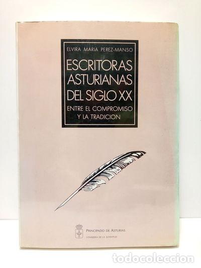B&uuml;cher: Escritoras asturianas del siglo XX- 9788478470471