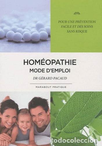 B&uuml;cher: Hom&eacute;opathie mode d'emploi- 9782501066211