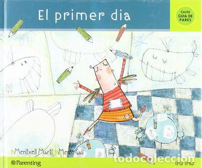 Libri di seconda mano: El primer d&iacute;a- 9788434240278