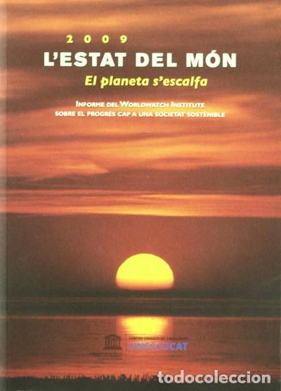 Libri di seconda mano: L'estat del m&oacute;n: El planeta s'escalfa- 9788495584311