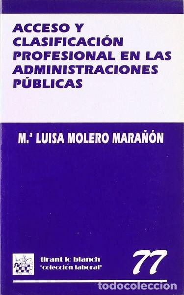 Libros: Acceso y clasificaci&oacute;n profesional en las administraciones p&uacute;blicas- 9788480027854