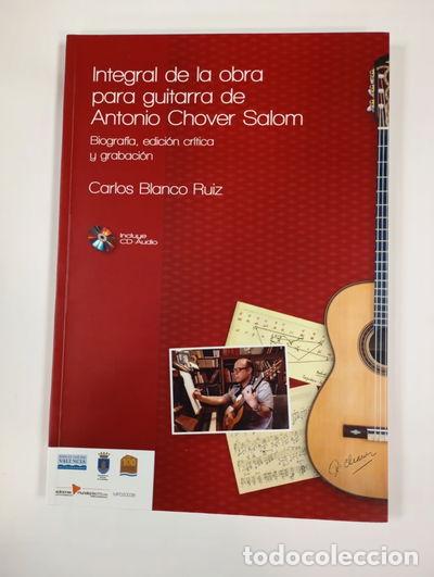 B&uuml;cher: Integral de la obra para guitarra de Antonio Chover Salom- 9790901884076