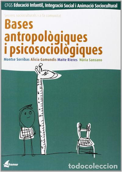 B&uuml;cher: Bases Antropologiques i Psicosociologiques- 9788493314293