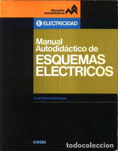 B&uuml;cher: Manual autodid&aacute;ctico de esquemas el&eacute;ctricos- 9788432962257