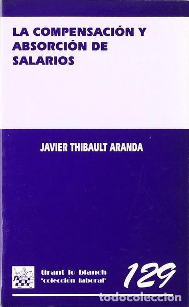 B&uuml;cher: La compensaci&oacute;n y absorci&oacute;n de salarios- 9788484425052