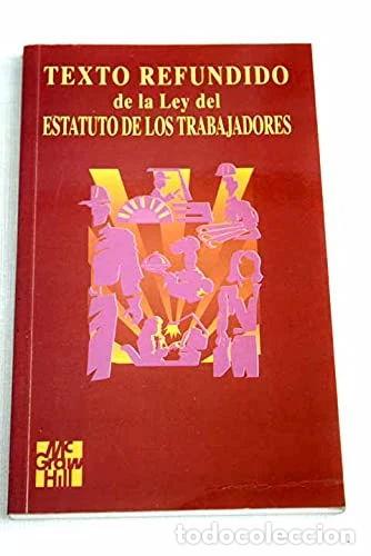 Libri di seconda mano: Texto refundido de la Ley del estatuto de los trabajadores- 9788448116927